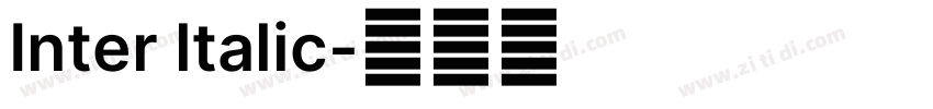 Inter ltalic字体转换